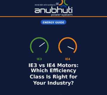 Anubhuti Blog1 IE3 vs IE4 Motors 360x320
