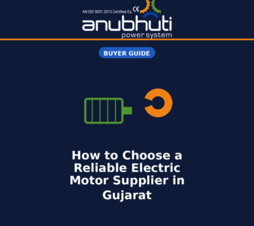 Blog2 Electric Motor Supplier Gujarat 360x320